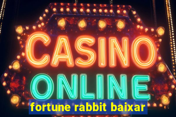 fortune rabbit baixar